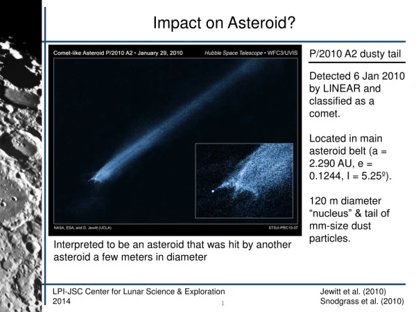 Impact on Asteroid?