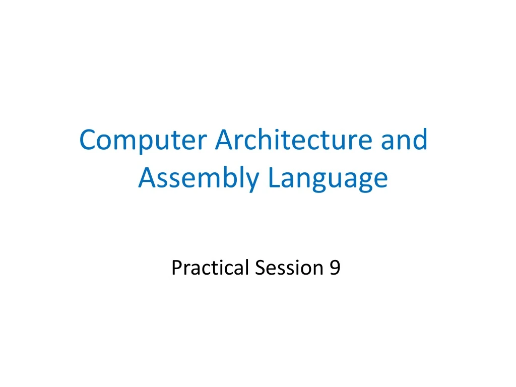 computer architecture and assembly language