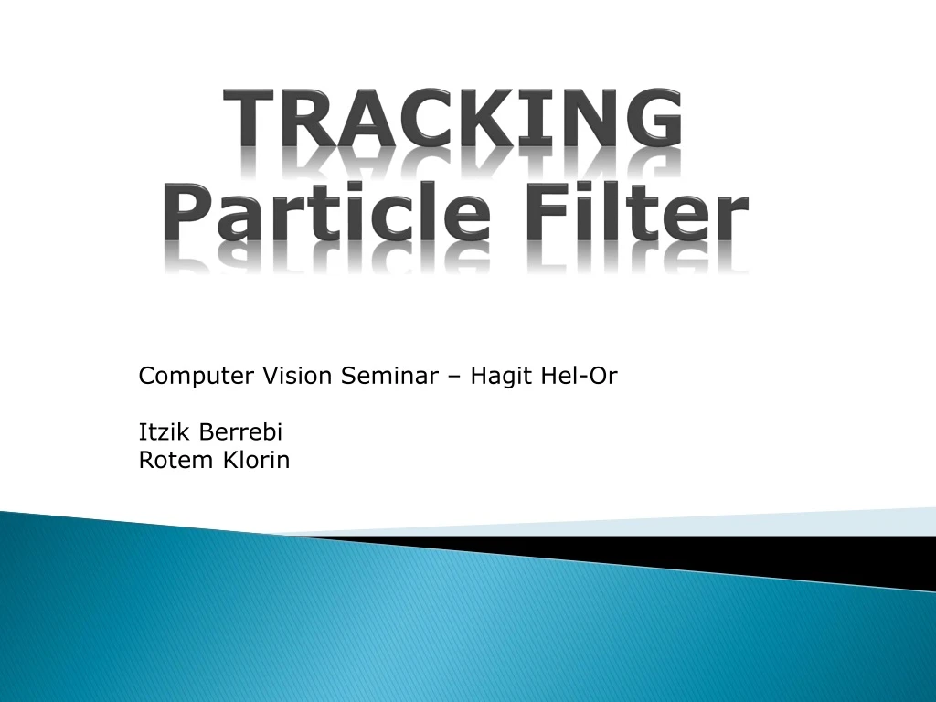 tracking particle filter