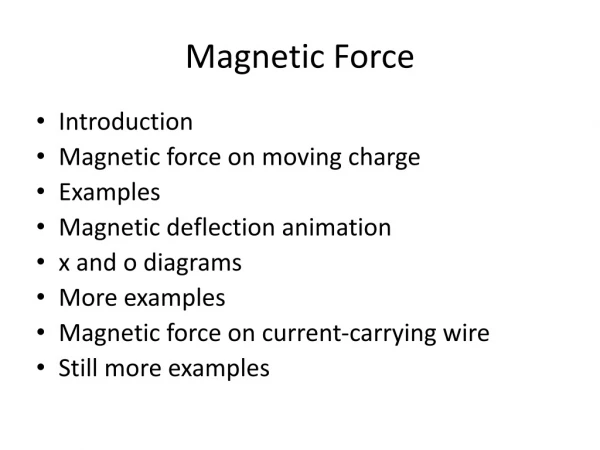 Magnetic Force