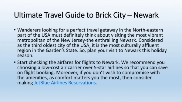 Ultimate Travel Guide to Brick City – Newark