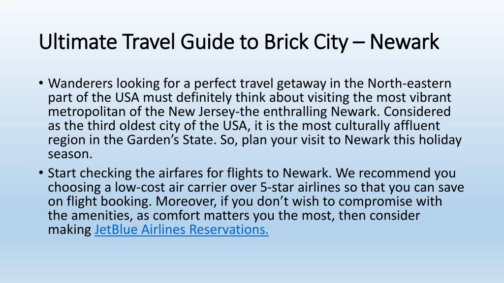 ultimate travel guide to brick city newark