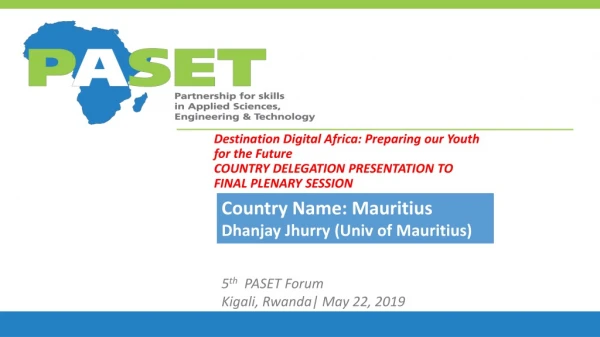 5 th PASET Forum Kigali, Rwanda| May 22, 2019