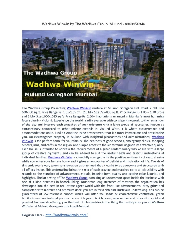 Wadhwa Winwin by The Wadhwa Group, Mulund - 8860956846