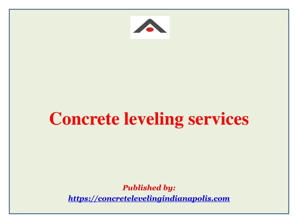 concrete leveling services published by https concretelevelingindianapolis com