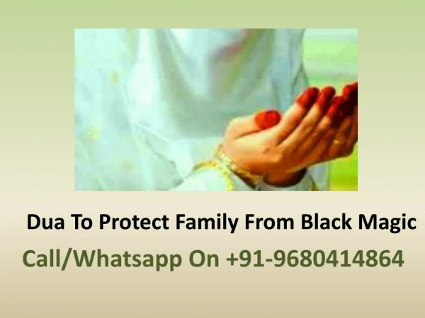 Dua To Protect Family From Black Magic