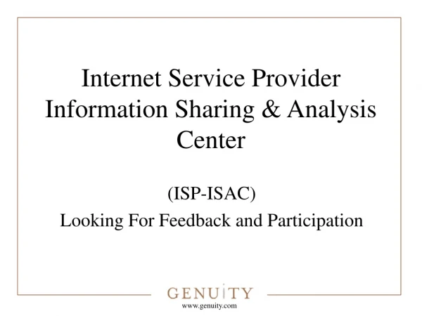 Internet Service Provider Information Sharing &amp; Analysis Center
