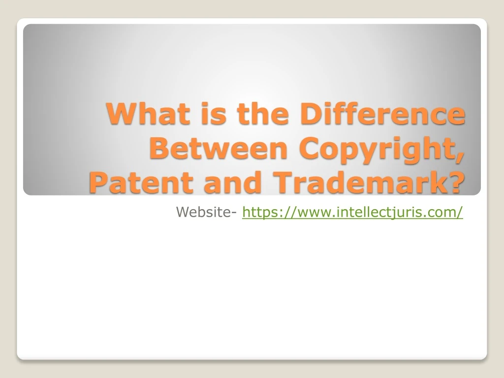 what is the difference between copyright patent and trademark