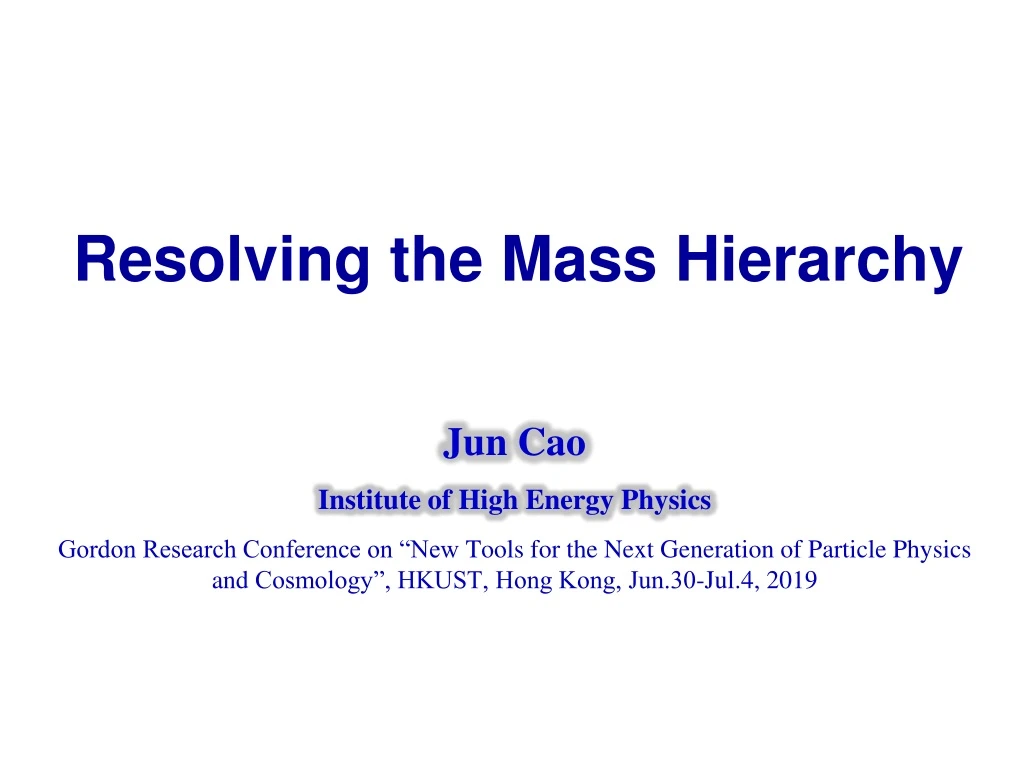 resolving the mass hierarchy