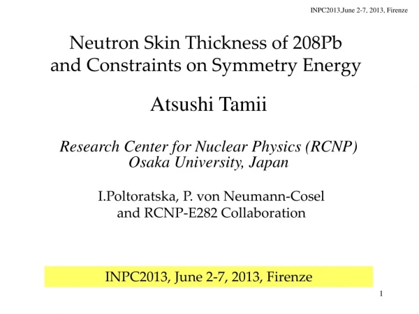 Neutron Skin Thickness of 208Pb and Constraints on Symmetry Energy
