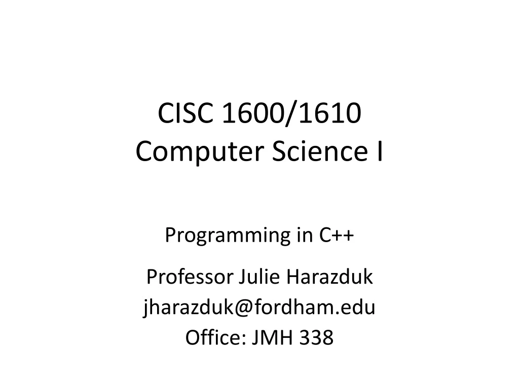 cisc 1600 1610 computer science i