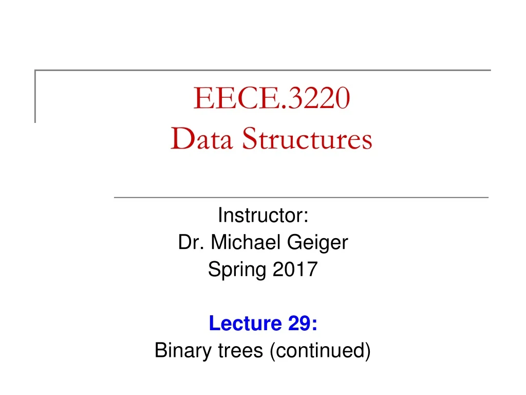 eece 3220 data structures