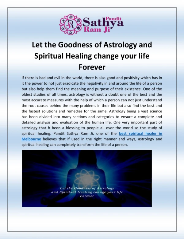 Let the Goodness of Astrology and Spiritual Healing change your life Forever