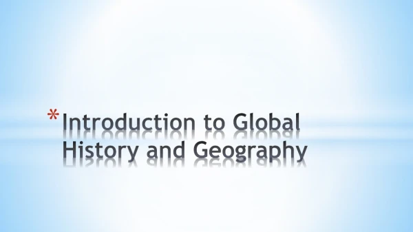 Introduction to Global History and Geography