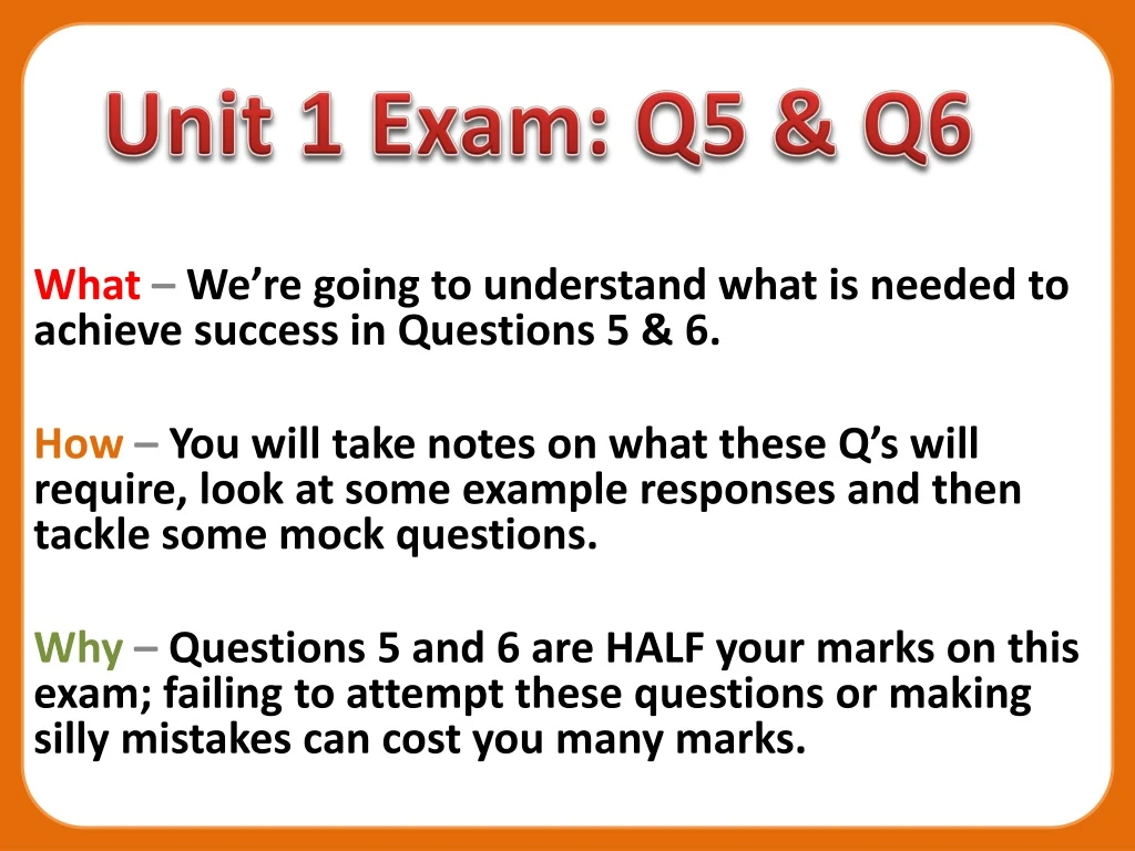 unit 1 exam q5 q6