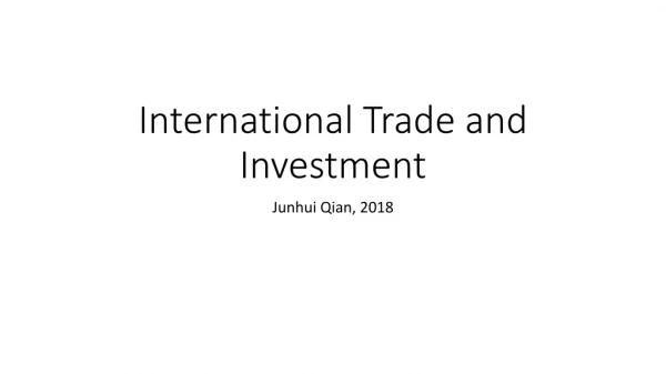 International Trade and Investment