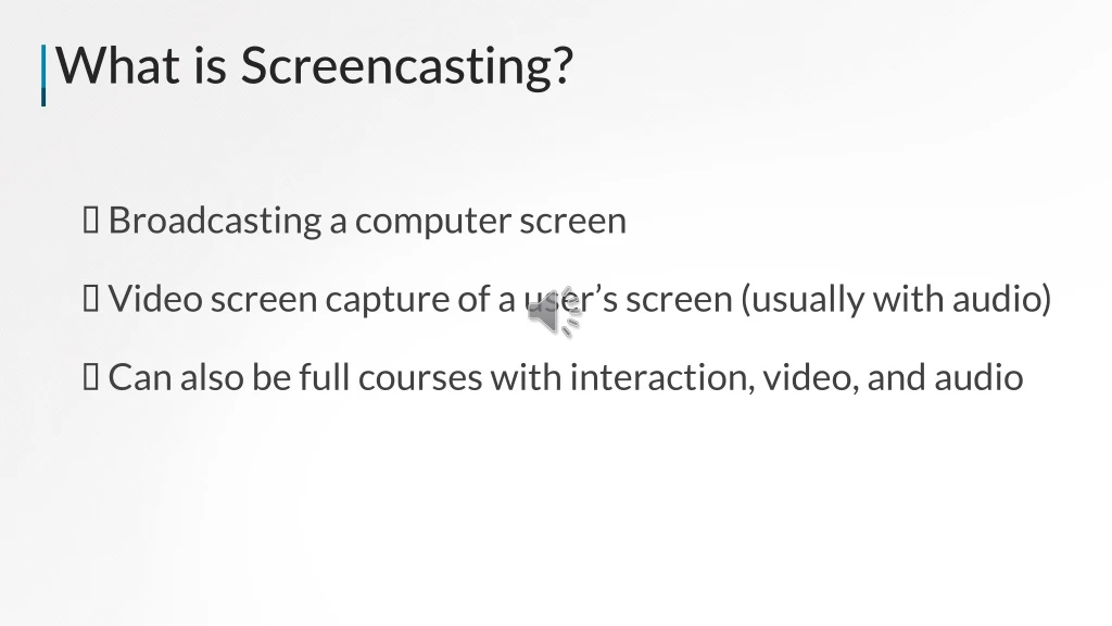 what is screencasting