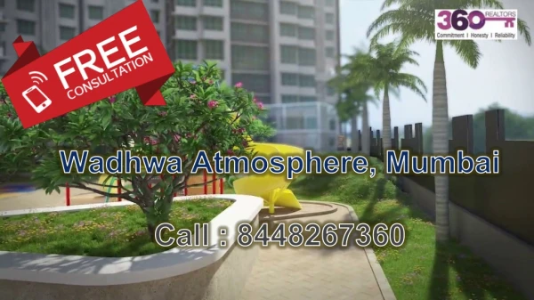 wadhwa atmosphere mumbai call 8448267360