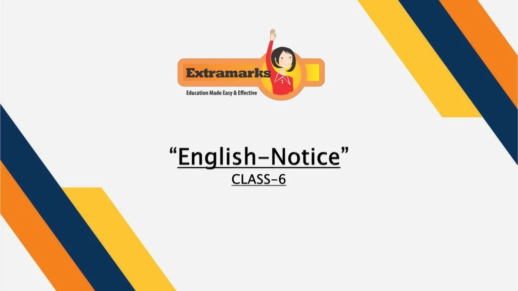 english notice class 6