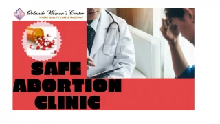 Abortion procedures - Surgical - Better Abortion Clinic - slide 1