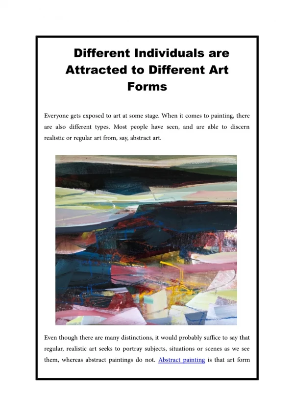 Different Individuals are Attracted to Different Art Forms
