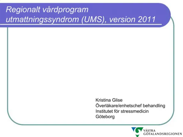 Regionalt v rdprogram utmattningssyndrom UMS, version 2011