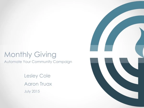 Monthly Giving Automate Your Community Campaign
