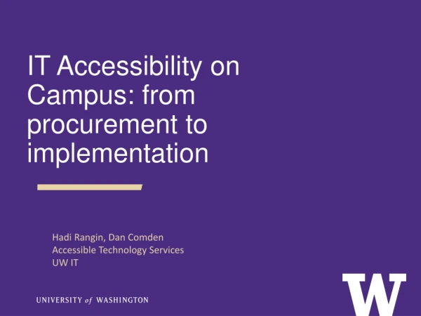 IT Accessibility on Campus: from procurement to implementation