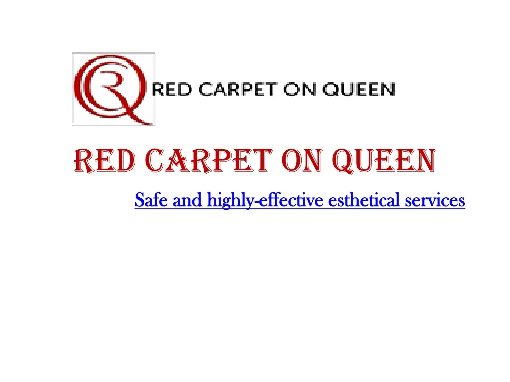 red carpet on queen