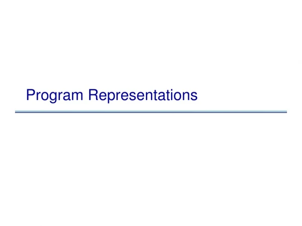 Program Representations