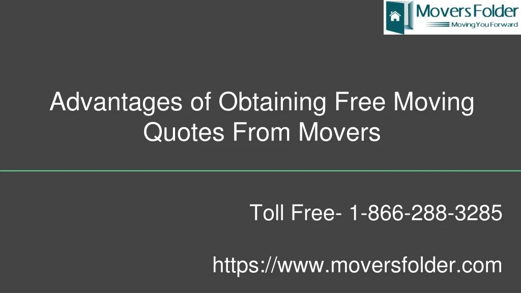 PPT - Advantages Of Obtaining Free Moving Quotes From Movers PowerPoint Presentation - ID:8891281