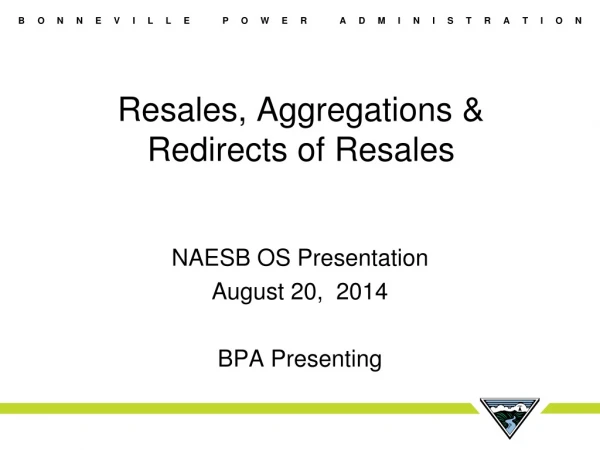 Resales, Aggregations &amp; Redirects of Resales
