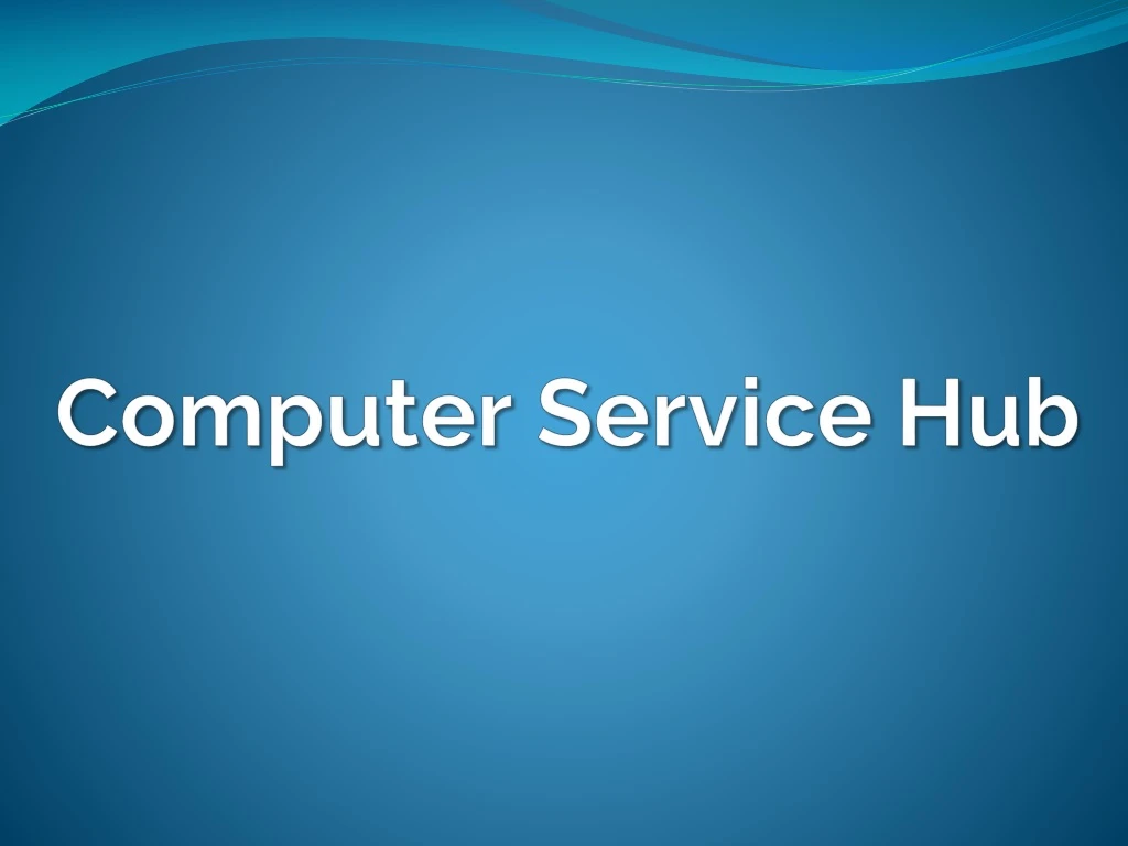computer service hub