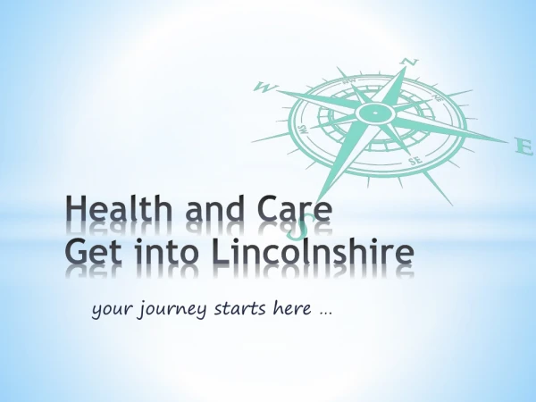 Health and Care Get into Lincolnshire