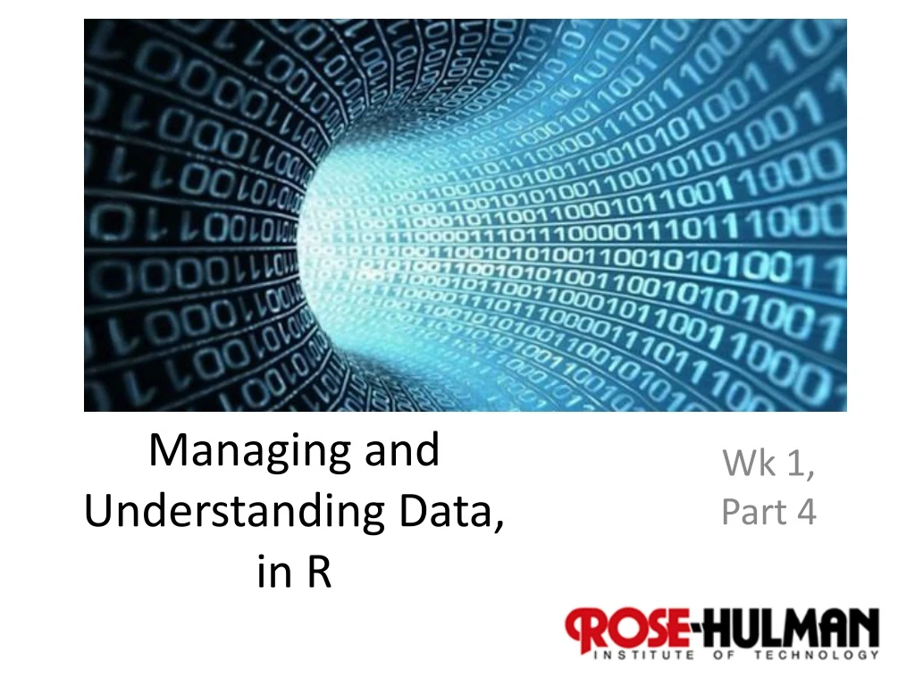 managing and understanding data in r