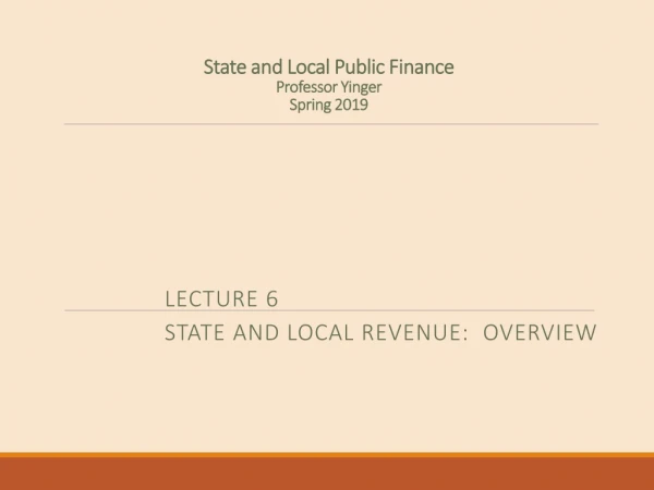 State and Local Public Finance Professor Yinger Spring 2019