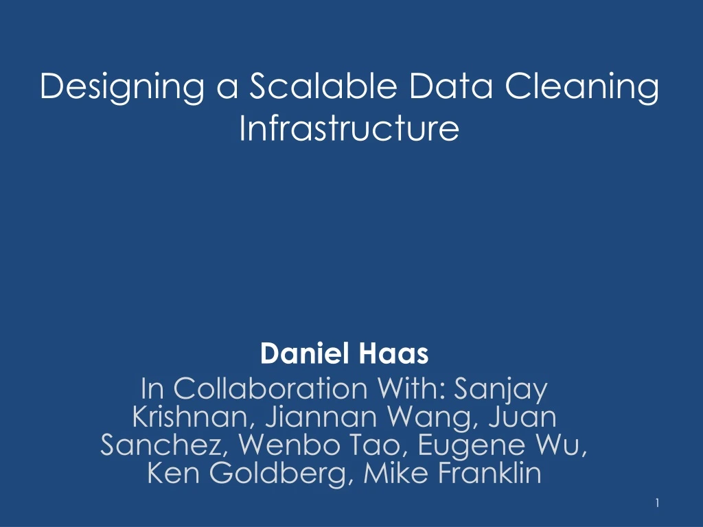 designing a scalable data cleaning infrastructure