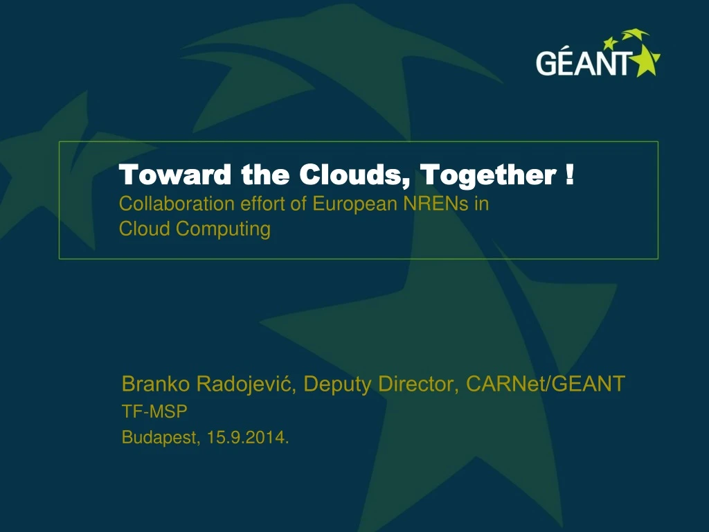 toward the clouds together collaboration effort of european nrens in cloud computing