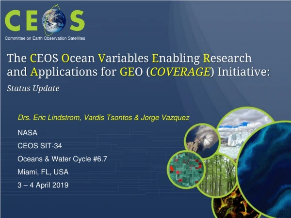 NASA CEOS SIT-34 Oceans &amp; Water Cycle #6.7 Miami, FL, USA 3 – 4 April 2019