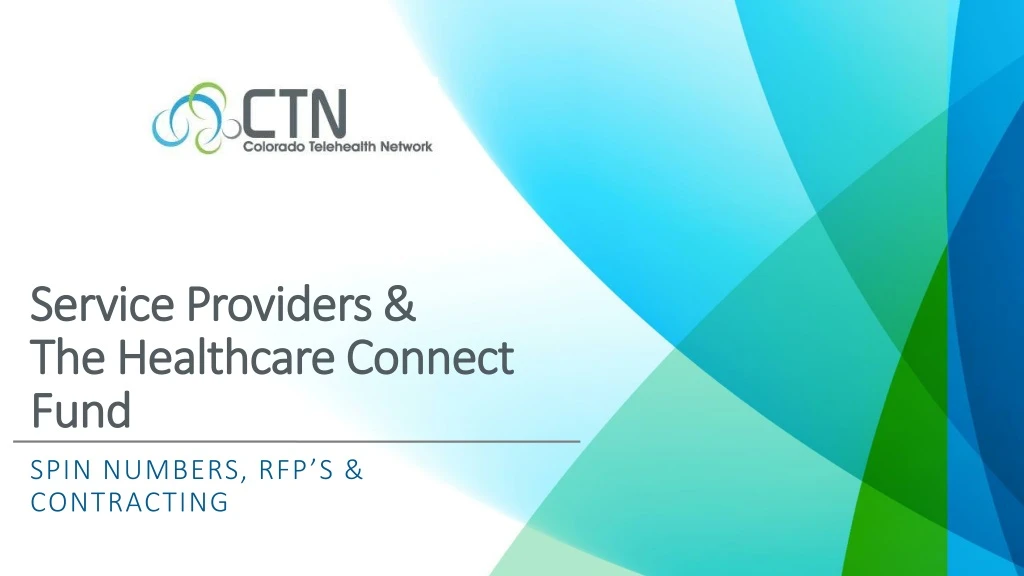 service providers the healthcare connect fund