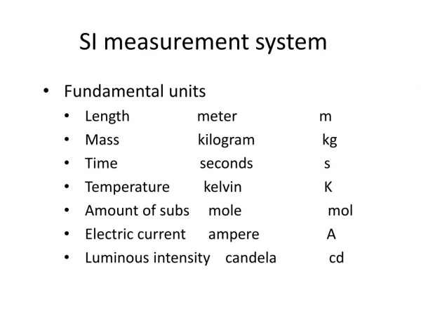 SI measurement system