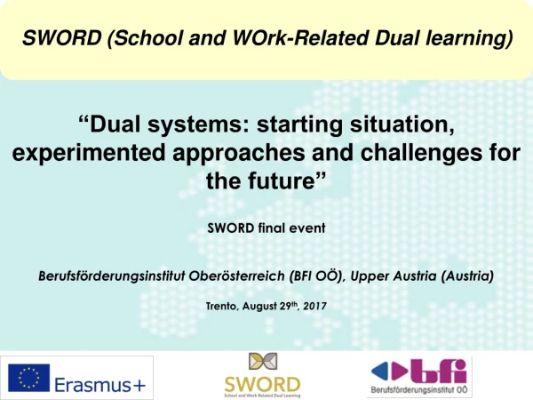 “Dual systems: starting situation, experimented approaches and challenges for the future”
