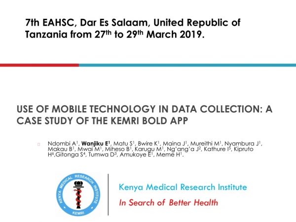 USE OF MOBILE TECHNOLOGY IN DATA COLLECTION: A CASE STUDY OF THE KEMRI BOLD APP