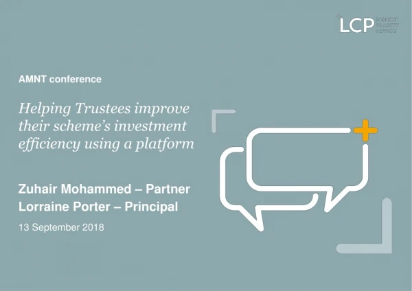 Helping Trustees improve their scheme’s investment efficiency using a platform