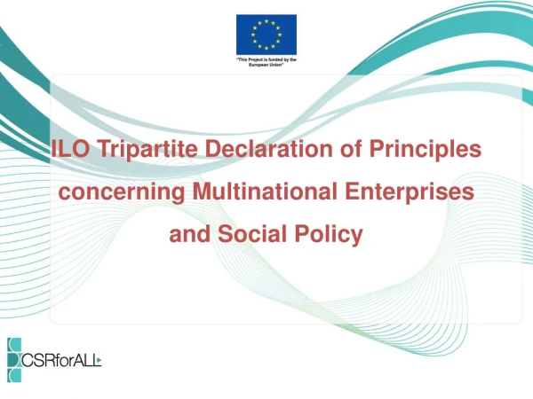 ILO Tripartite Declaration of Principles concerning Multinational Enterprises and Social Policy