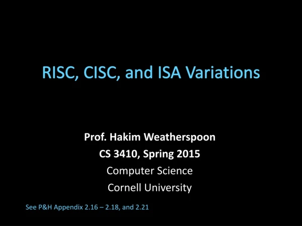 RISC, CISC, and ISA Variations