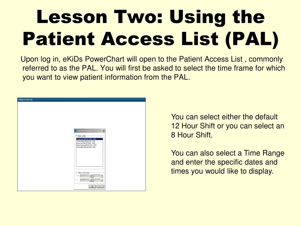 lesson two using the patient access list pal