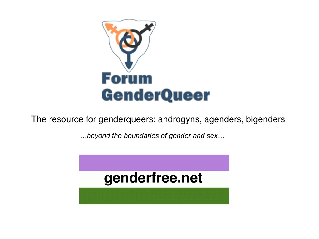 the resource for genderqueers androgyns agenders