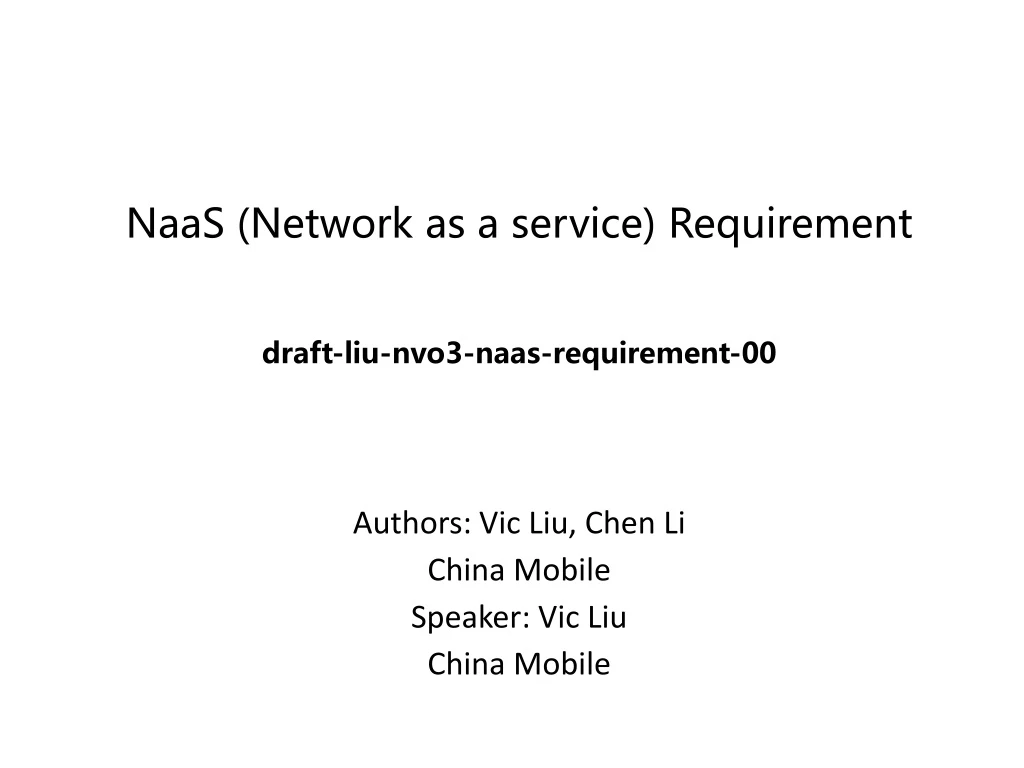naas network as a service r equirement draft liu nvo3 naas requirement 00