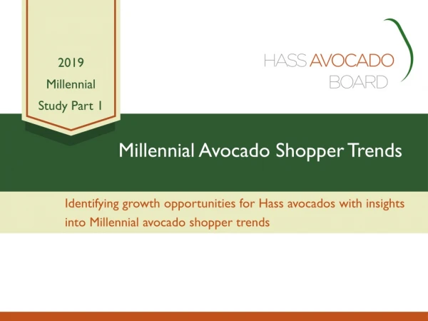 Millennial Avocado Shopper Trends